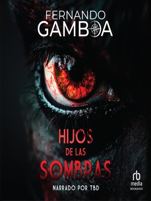 cover image of Hijos de las Sombras "Children of the Shadows"